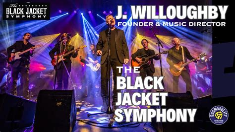 j willoughby black jacket symphony